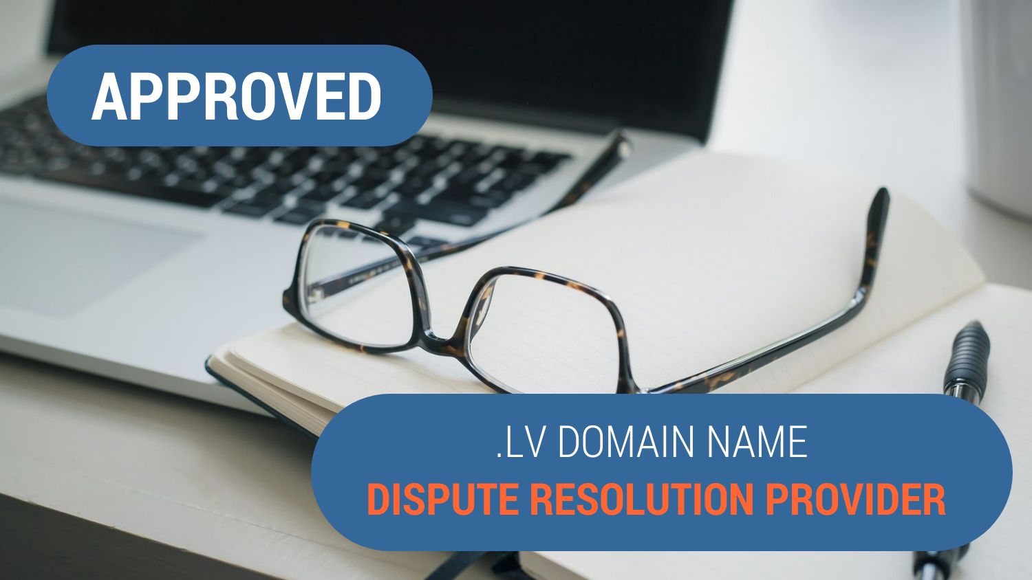 .LV Domain Name Dispute Resolution Provider Approved